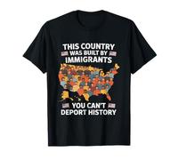 This Country was Built by Immigrants Make America Great T-Shirt
