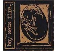 This Crying This Screaming My Voice Is Being Born by Boy Sets Fire (2000-08-08)