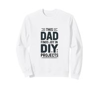 This Dad Finds Joy In DIY Projects Workshop Sweatshirt
