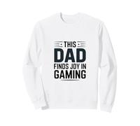 This Dad Finds Joy In Gaming Video Game Father Sweatshirt