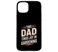 This Dad Finds Joy In Gardening Lawn Care Father Hobby Case for iPhone 15 Plus