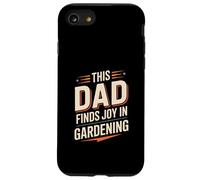 This Dad Finds Joy In Gardening Lawn Care Father Hobby Case for iPhone SE (2020) / 7/8