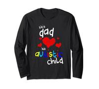 This Dad Loves his Autistic Child T-Shirt Long Sleeve T-Shirt