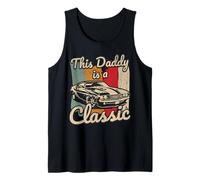 This Daddy is A Classic Car Fanatic Driving Motor Birthday Tank Top