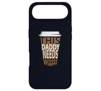 This Daddy Needs Coffee Funny Coffee Life Humor Design Case for iPhone Air