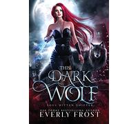 This Dark Wolf: 1 (Soul Bitten Shifter)