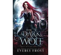 This Dark Wolf: Soul Bitten Shifter Book 1