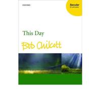 [(This Day: Vocal Score)] [Author: Bob Chilcott] published on (August, 2007)