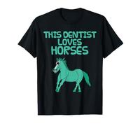 This Dentist Loves Horses, Horse Rider T-Shirt