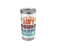 This Diem Ain't Gonna Carpe Itself Stainless Steel Insulated Tumbler