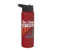This Diem Ain't Gonna Carpe Itself Stainless Steel Insulated Water Bottle