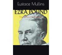 This difficult individual Ezra Pound