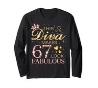 This Diva Makes 67 Look Fabulous 67th Birthday Queen B-day Long Sleeve T-Shirt