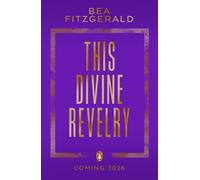 This Divine Revelry