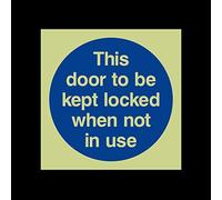 This door to be kept locked when not in use Photoluminescent Plastic Sign - Fire Escape, Keep Locked, Closed, Stairs, Clear, Automatic
