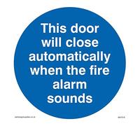 This door will close automatically when the fire alarm sounds
