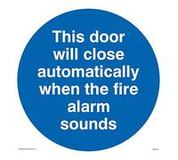 This door will close automatically when the fire alarm sounds