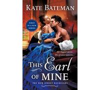This Earl of Mine: A Bow Street Bachelors Novel: 1