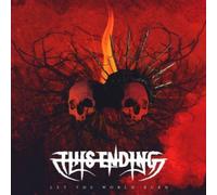 THIS ENDING: LET THE WORLD BURN - CD SEALED