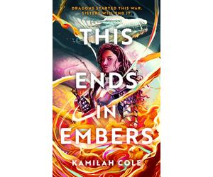 This Ends in Embers