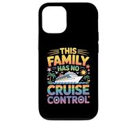 This Family Has No Cruising Control Sail Matching Vacation Case for iPhone 12/12 Pro