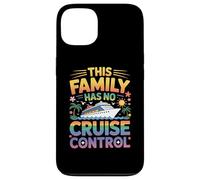 This Family Has No Cruising Control Sail Matching Vacation Case for iPhone 13