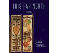 This Far North : Poems