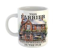 This Farrier Would Rather Be in The Pub Mug Gift for Office or Home, 11 oz Ceramic Mug, Secret Santa