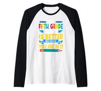 This Fifth Grade Class is Better Students Teachers Raglan Baseball Tee