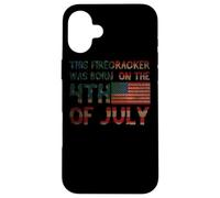 This Firecracker Was Born On The 4th Of July - American Case for iPhone 16 Plus