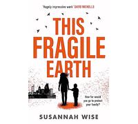This Fragile Earth
