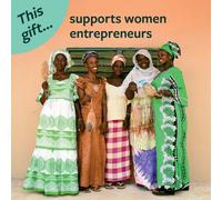 This Gift Supports Women Entrepreneurs