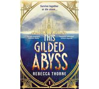 This Gilded Abyss