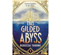 This Gilded Abyss: Science fiction adventure with sapphic romance from the Sunday Times bestselling author (The Titan's Wrath Trilogy)