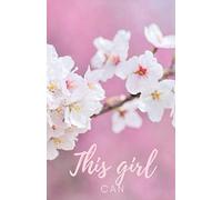 This Girl Can: 8.5 x 5.5 inch, lined notebook