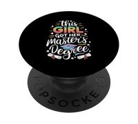 This Girl Got Her Master's Degree Postgraduate PopSockets Adhesive PopGrip