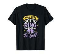 This Girl GOT to Ring The Bell - Cancer Survivor T-Shirt