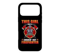 This Girl Has A Smokin' Hot Firefighter Fireman Firefighters Case for iPhone 17 Pro Max