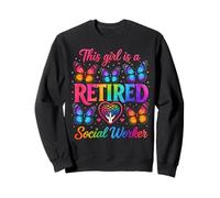 This Girl Is a Retired Social Worker Retirement Sweatshirt