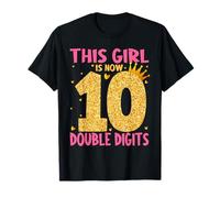 This Girl Is Now 10 Double Digits 10th birthday T-Shirt