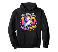 This Girl Is Now 10 Double Digits Magical Unicorn Birthday Pullover Hoodie