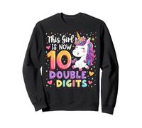 This Girl Is Now 10 Double Digits Magical Unicorn Birthday Sweatshirt