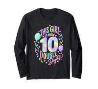 This Girl is Now 10 Double Digits Pastel Birthday Balloons Long Sleeve T-Shirt