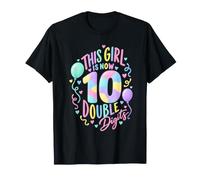 This Girl is Now 10 Double Digits Pastel Birthday Balloons T-Shirt