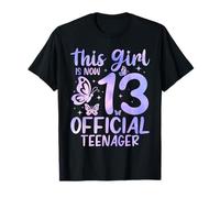 This Girl is Now 13 Official Teenager Birthday Butterfly T-Shirt