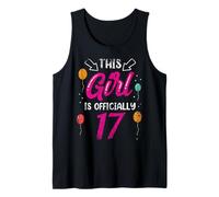 This Girl is Officially 17 Birthday Age Years Old Girls Tank Top