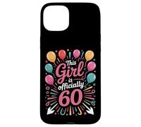 This Girl Is Officially 60 Born To Party Sixtieth Bash Case for iPhone 15 Plus