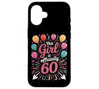 This Girl Is Officially 60 Born To Party Sixtieth Bash Case for iPhone 16