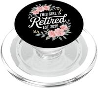 This Girl Is Retired Est 2025 Floral Retirement Party Art PopSockets PopGrip for MagSafe