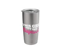 This Girl Just Got Baptized Christian Religious Baptism Stainless Steel Insulated Tumbler